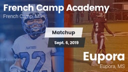 Matchup: French Camp Academy vs. Eupora  2019