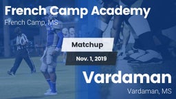 Matchup: French Camp Academy vs. Vardaman  2019