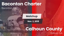 Matchup: Baconton Charter vs. Calhoun County  2018