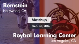 Matchup: Bernstein vs. Roybal Learning Center 2016