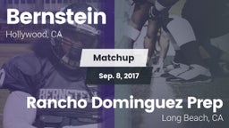 Matchup: Bernstein vs. Rancho Dominguez Prep  2017