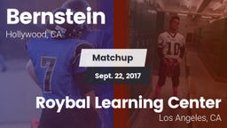 Matchup: Bernstein vs. Roybal Learning Center 2017