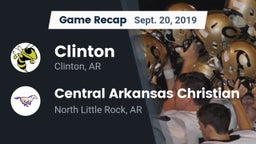 Recap: Clinton  vs. Central Arkansas Christian 2019