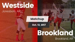 Matchup: Westside vs. Brookland  2017