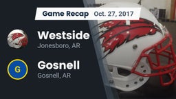 Recap: Westside  vs. Gosnell  2017
