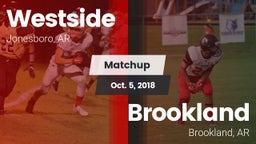 Matchup: Westside vs. Brookland  2018