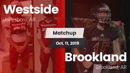 Matchup: Westside vs. Brookland  2019