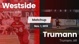 Matchup: Westside vs. Trumann  2019