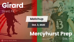 Matchup: Girard vs. Mercyhurst Prep  2020