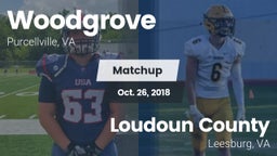 Matchup: Woodgrove vs. Loudoun County  2018