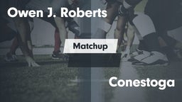 Matchup: Roberts vs. Conestoga 2016