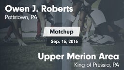 Matchup: Roberts vs. Upper Merion Area  2016