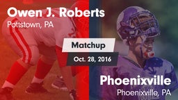 Matchup: Roberts vs. Phoenixville  2016