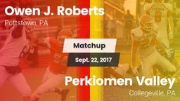 Matchup: Roberts vs. Perkiomen Valley  2017