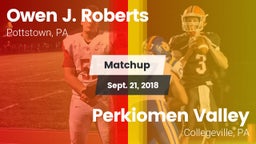 Matchup: Roberts vs. Perkiomen Valley  2018