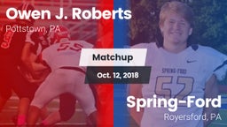 Matchup: Roberts vs. Spring-Ford  2018