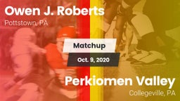 Matchup: Roberts vs. Perkiomen Valley  2020
