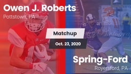 Matchup: Roberts vs. Spring-Ford  2020
