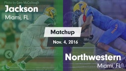 Matchup: Jackson vs. Northwestern  2016