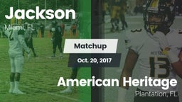 Matchup: Jackson vs. American Heritage  2017