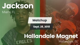 Matchup: Jackson vs. Hallandale Magnet  2018