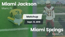 Matchup: Jackson vs. Miami Springs  2019