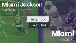 Matchup: Jackson vs. Miami  2019