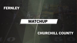 Matchup: Fernley vs. Churchill County  2016
