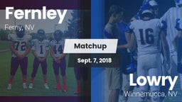 Matchup: Fernley vs. Lowry  2018