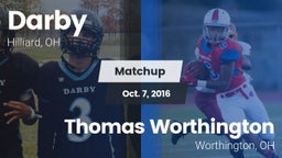 Matchup: Darby vs. Thomas Worthington  2016