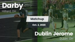 Matchup: Darby vs. Dublin Jerome  2020