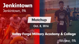 Matchup: Jenkintown vs. Valley Forge Military Academy & College 2016