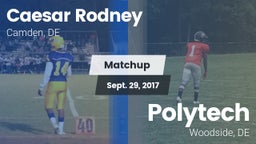 Matchup: Caesar Rodney High vs. Polytech  2017