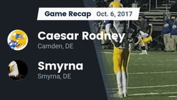 Recap: Caesar Rodney  vs. Smyrna  2017