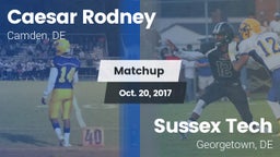 Matchup: Caesar Rodney High vs. Sussex Tech  2017