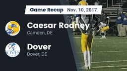 Recap: Caesar Rodney  vs. Dover  2017