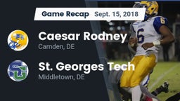 Recap: Caesar Rodney  vs. St. Georges Tech  2018