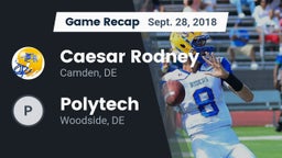 Recap: Caesar Rodney  vs. Polytech  2018