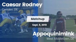 Matchup: Caesar Rodney vs. Appoquinimink  2019