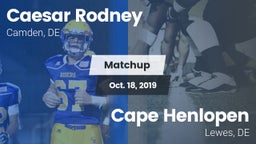 Matchup: Caesar Rodney vs. Cape Henlopen 2019