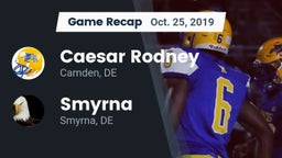 Recap: Caesar Rodney  vs. Smyrna  2019