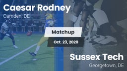 Matchup: Caesar Rodney vs. Sussex Tech  2020