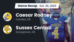 Recap: Caesar Rodney  vs. Sussex Central  2020