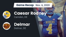 Recap: Caesar Rodney  vs. Delmar  2020
