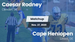 Matchup: Caesar Rodney vs. Cape Henlopen  2020