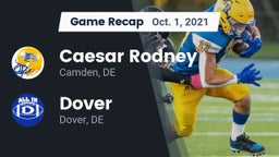 Recap: Caesar Rodney  vs. Dover  2021