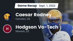 Recap: Caesar Rodney  vs. Hodgson Vo-Tech  2022