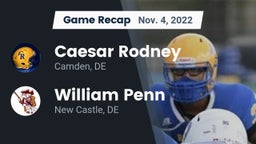 Recap: Caesar Rodney  vs. William Penn  2022