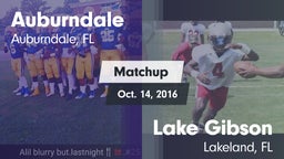 Matchup: Auburndale High vs. Lake Gibson  2016