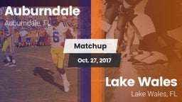 Matchup: Auburndale High vs. Lake Wales  2017